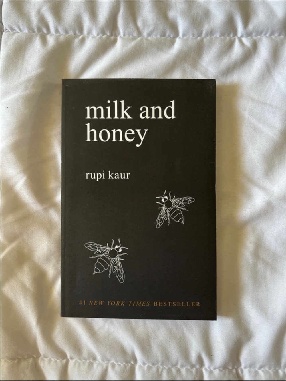 milk and honey by rupi kaur (2015)
